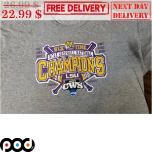 Six Time NCAA Baseball National Champions LSU Shirt