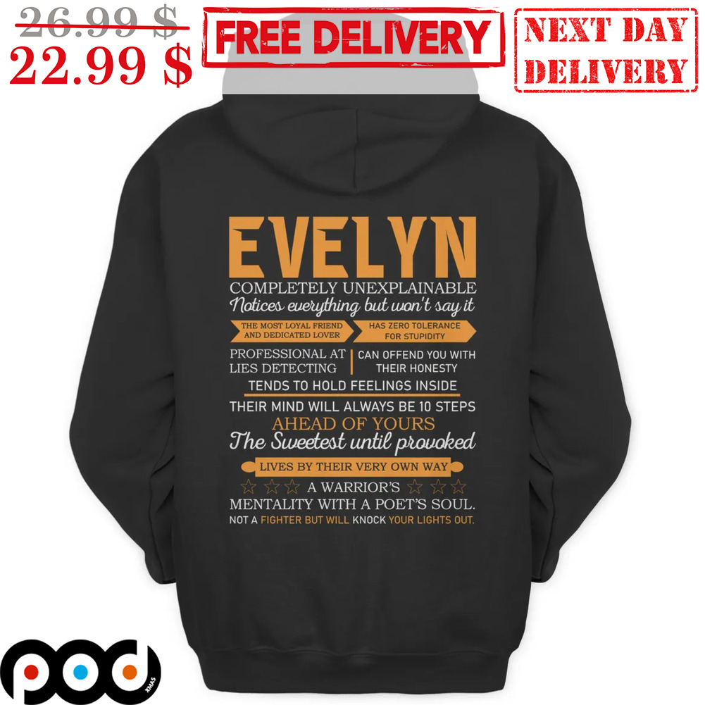 Evelyn Completely Unexplainable Hoodie