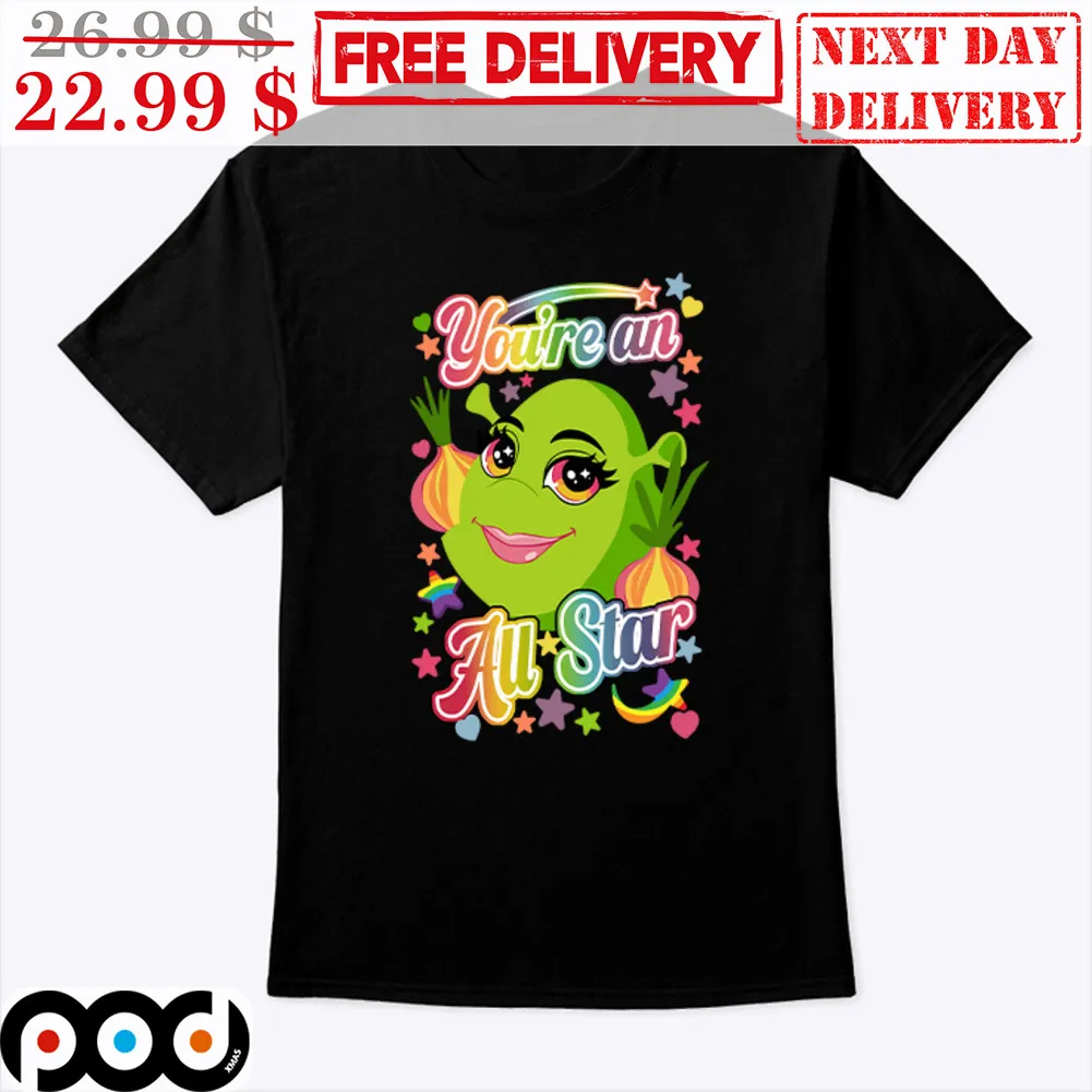 Shrek You're An Au Star LGBTQ Shirt