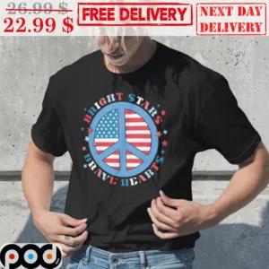 4th Of July Bright Stars Brave Hearts American Flag Shirt