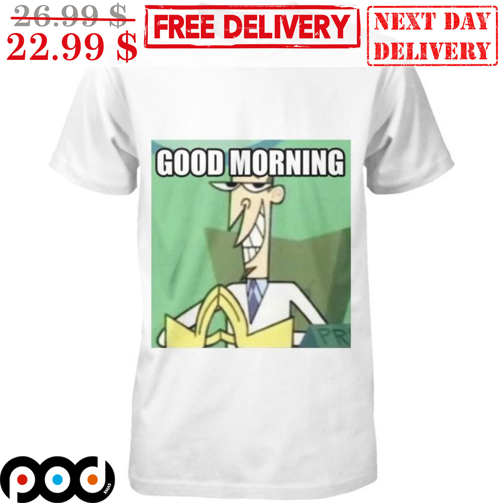 Doctor Good Morning Smile Shirt