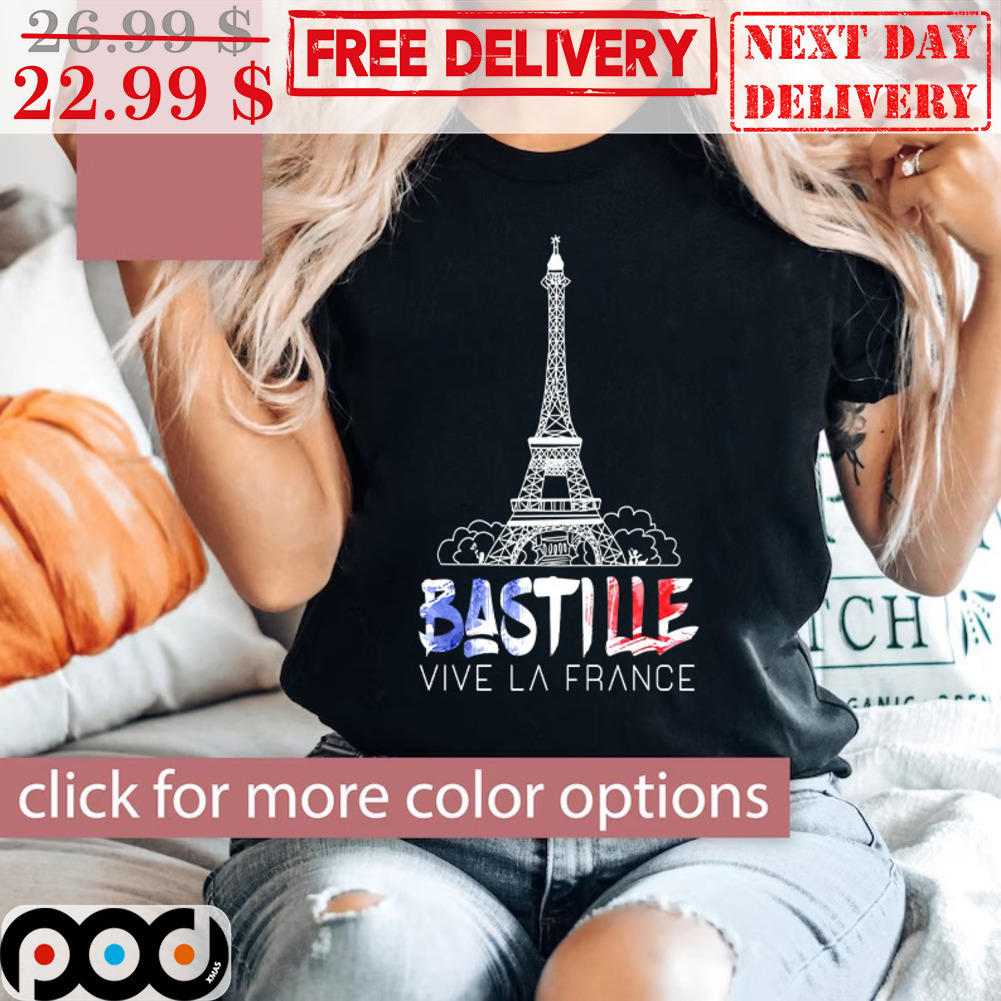 Eiffel Tower Bastille Vive La France Shirt