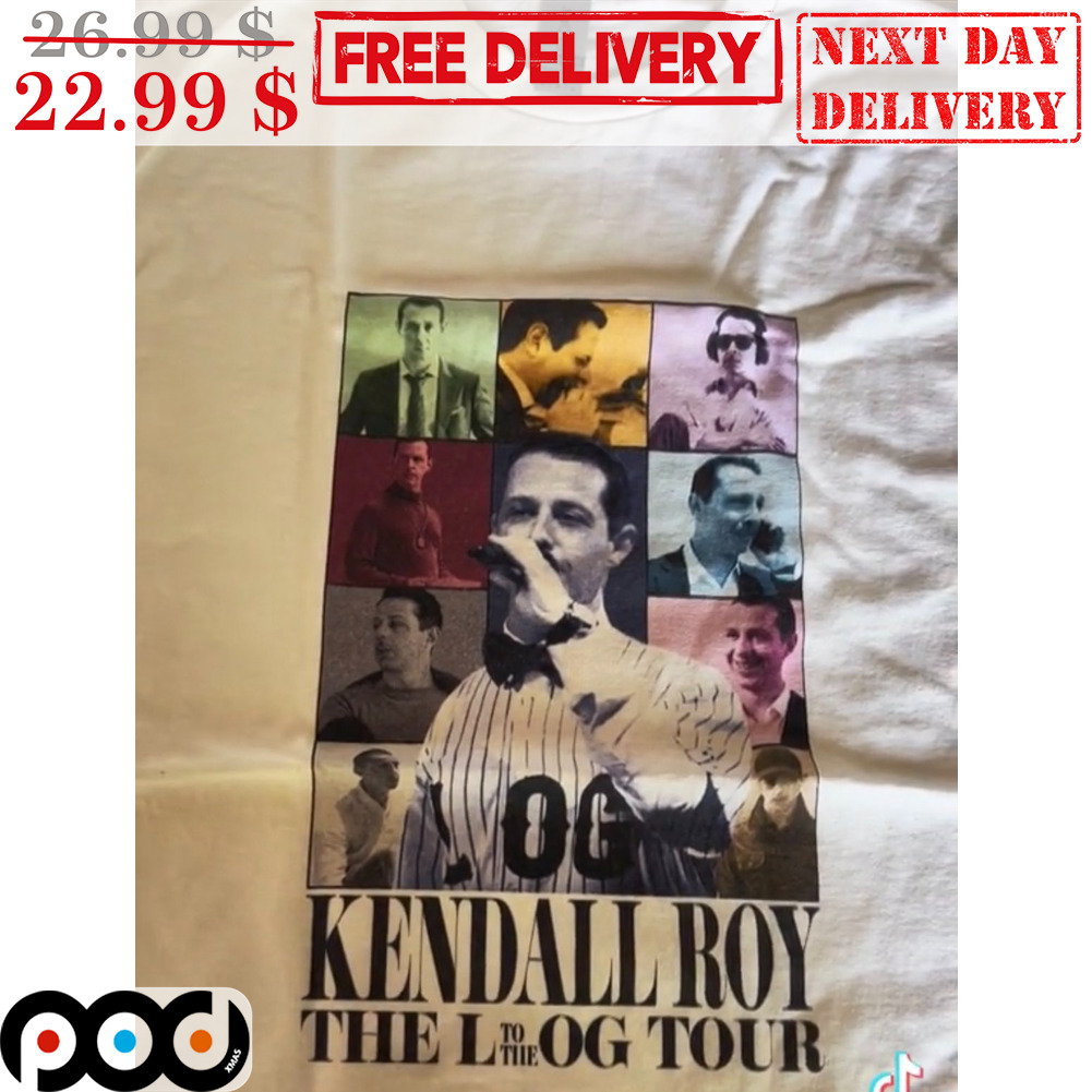 Kendall Roy The L To The OG Tour Shirt