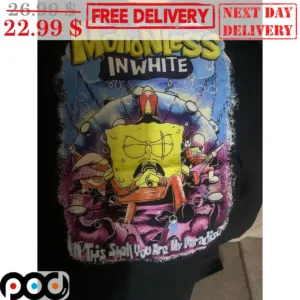 Spongebob Motionless In White In This Shell You Are My Paradise Shirt