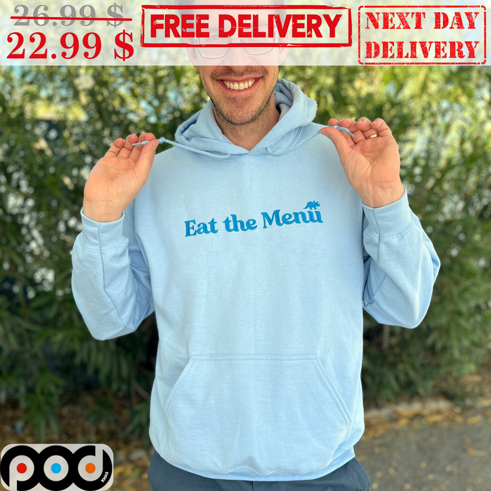 Eat The Menu Shirt