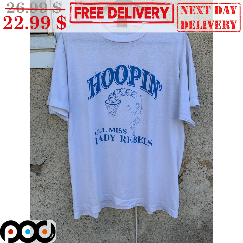 Hoopin' Ole Miss Lady Rebels Shirt