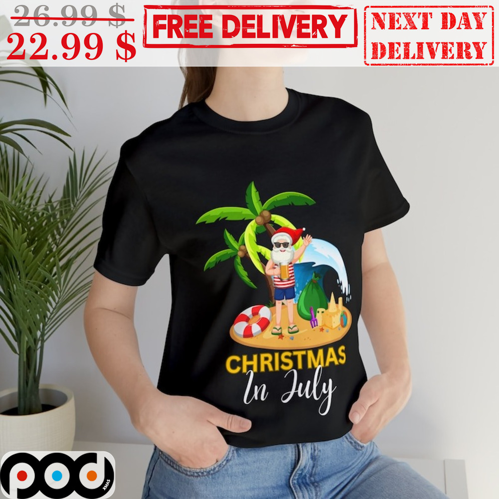 Santa Christmas In July Summer Shirt