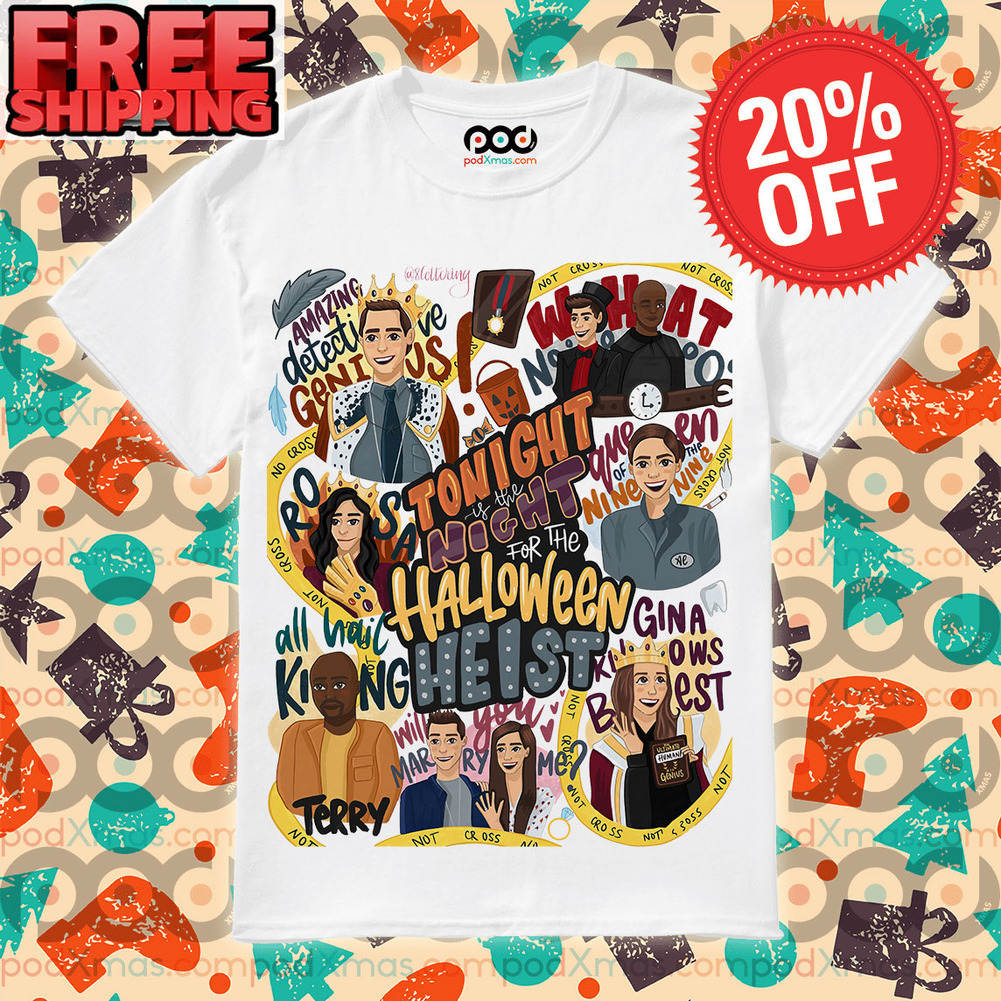 Tonight Is The Night For The Halloween Heist Shirt