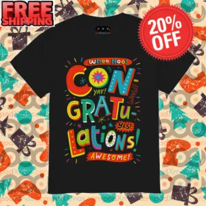 Whoo Hoo Congratulations Awesome Back To School Graphic Shirt