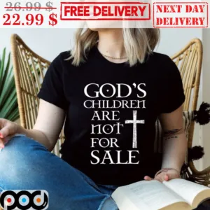 Cross God's Children Are Not For Sale Vintage Shirt