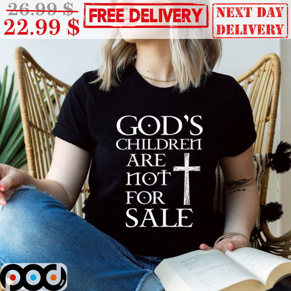 Cross God's Children Are Not For Sale Vintage Shirt