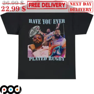 DJ Khaled Have You Ever Played Rugby Shirt