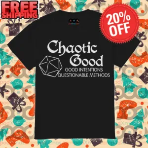 Dungeons & Dragons Chaotic Good DnD Shirt