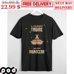 A Culinary Tagine Delight Mordccan Shirt