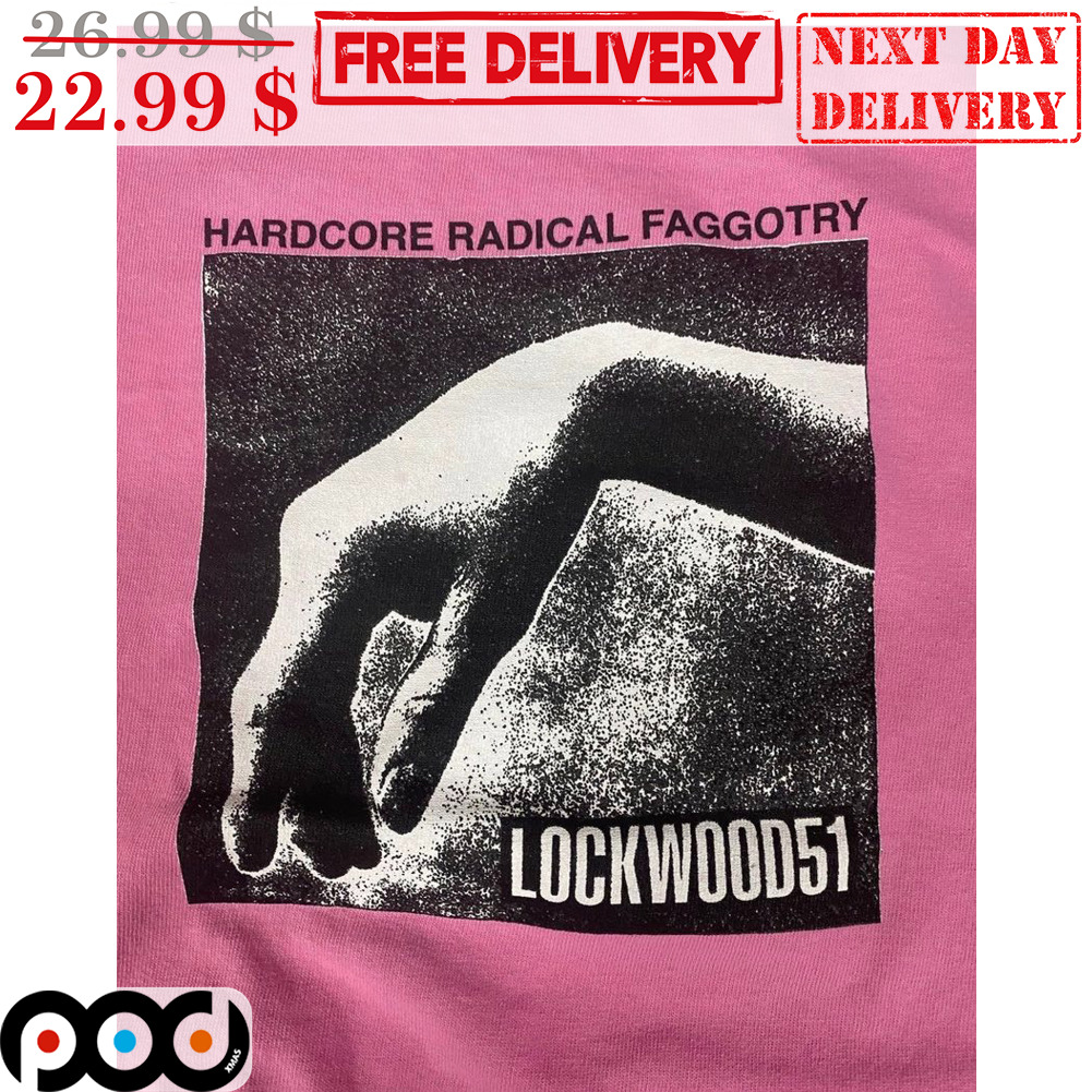 Hardcore Radical Faggotry Hand Lockwood51 Vintage Shirt