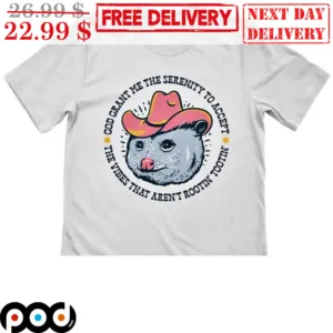 Cowboy Rat God Grant Me The Serenity To Accept The Vibes That Aren't Rootin Tootin Shirt