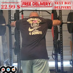 Dumbbells 4 Donuts Gym Shirt