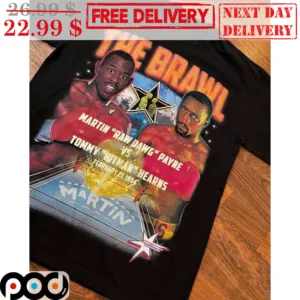 The Brawl Martin Raw Dawg Payne Vs Tommy Hitman Hearns Shirt