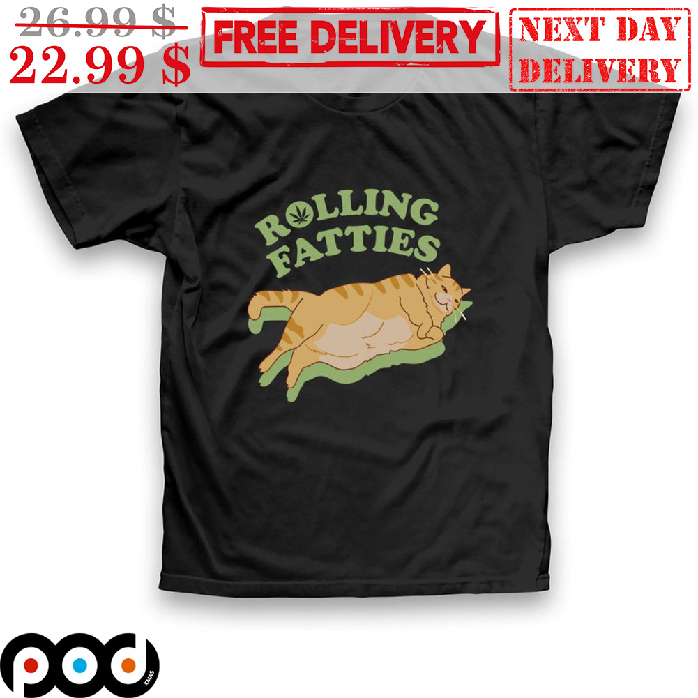 Cat Sleep Rolling Fatties Shirt