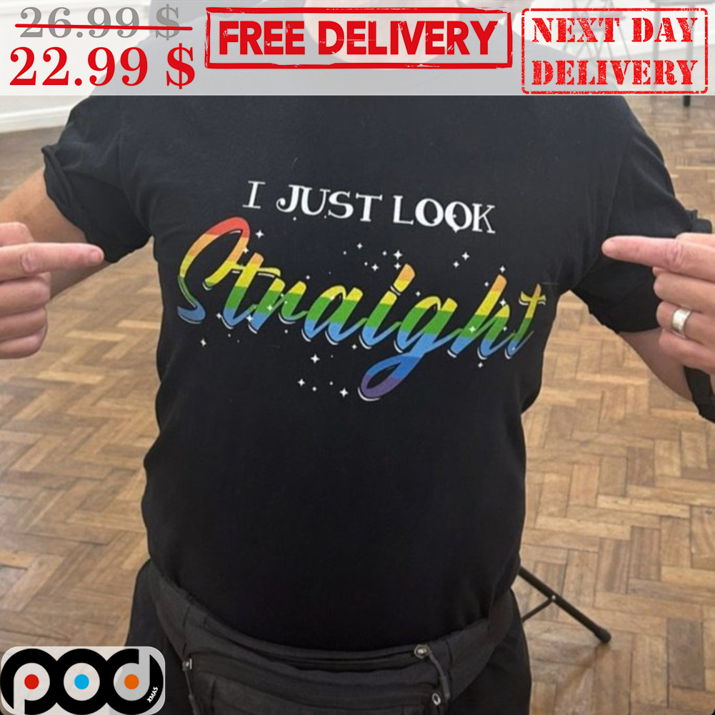 LGBTQ I Just Look Straight Vintage Shirt