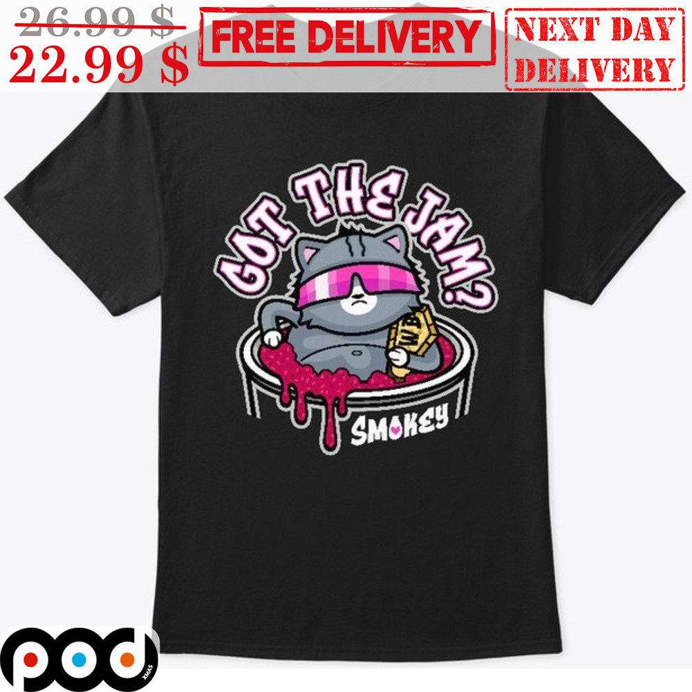 Got The Jam Smokey Shirt