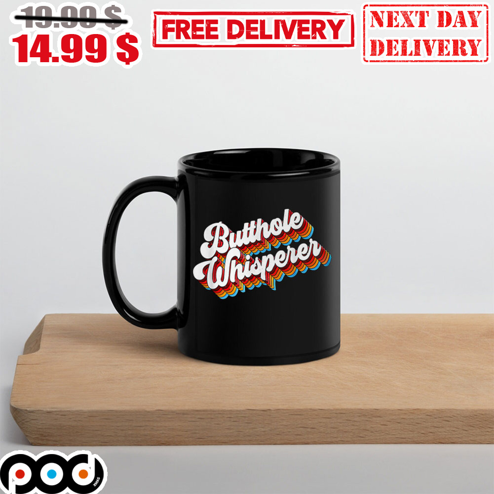 Butthole Whisperer Mug