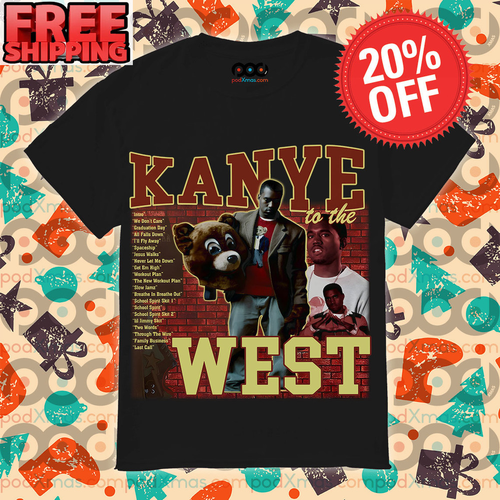 Kanye To The West Hug Teddy Dog Albums Vintage Shirt
