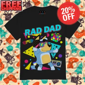 Bluey Rad Dad Cool Party Shirt