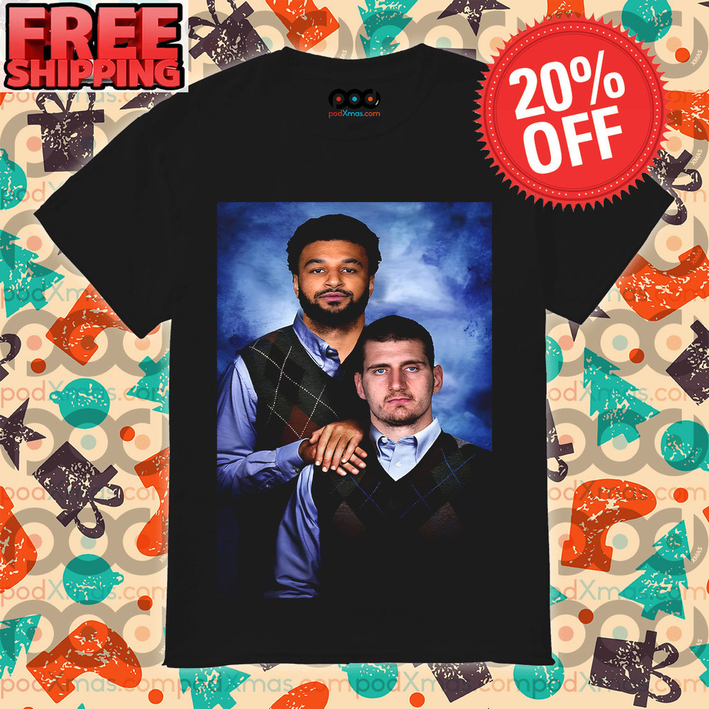 Nikola Jokic Jamal Murray Denver Nuggets Player Portrait Shirt