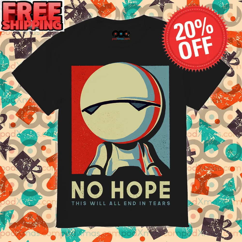 Robot No Hope This Will All End In Tears Vintage Shirt