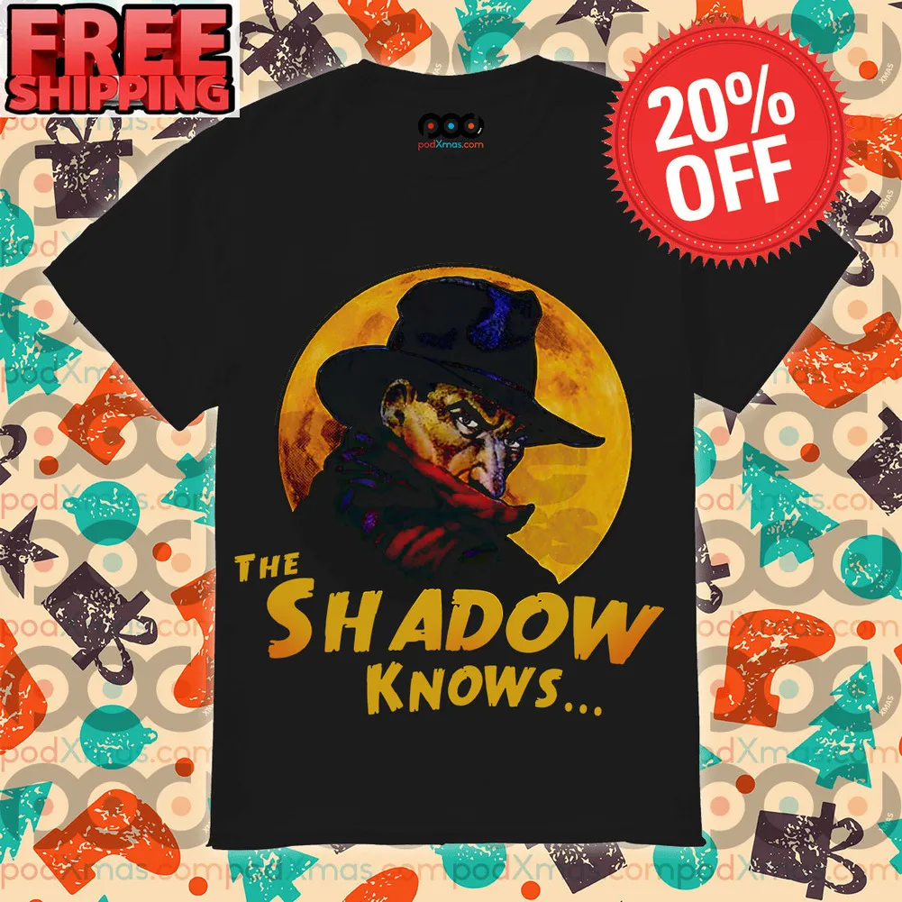 The Shadow Knows Shirt