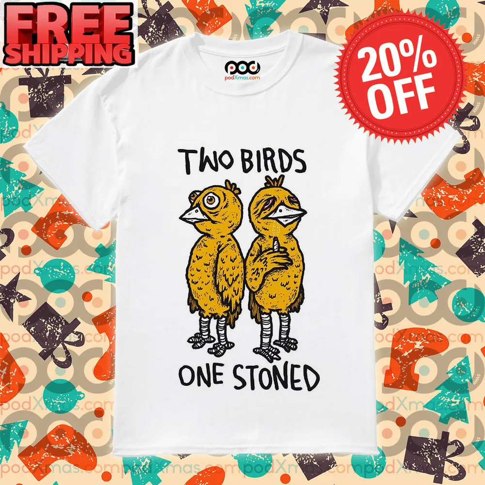 Two Birds One Stoned Vintage Shirt