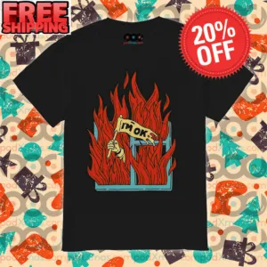 Fire Windows I'm Ok Shirt