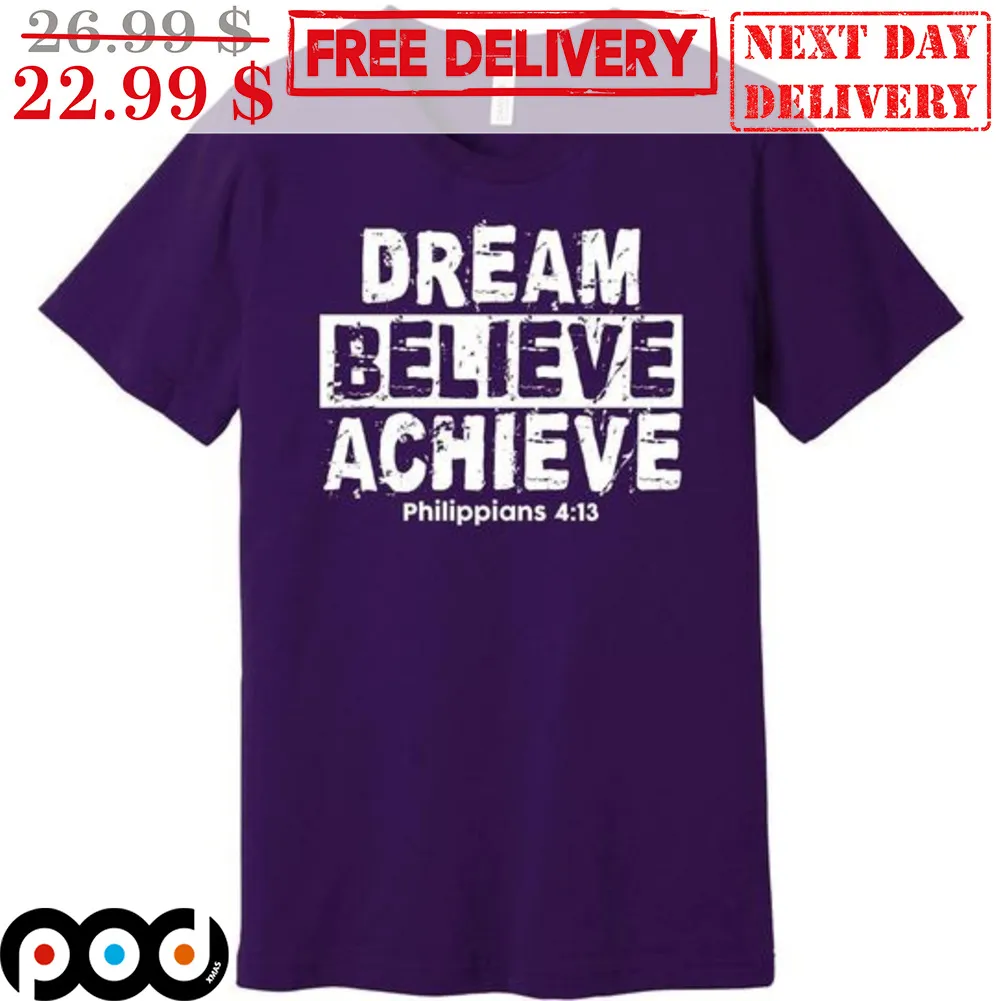 Dream Believe Achieve Philippinans Vintage Shirt