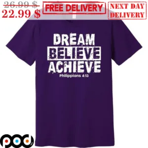 Dream Believe Achieve Philippinans Vintage Shirt