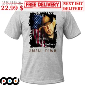 Jason Aldean Try That In A Small Town American Flag Music Contry Vintage Shirt
