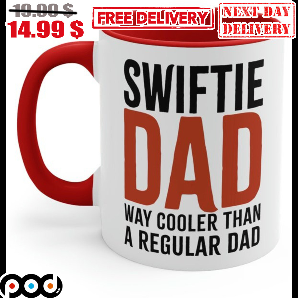 Swiftie Dad Way Cooler Than A Regular Dad Mug