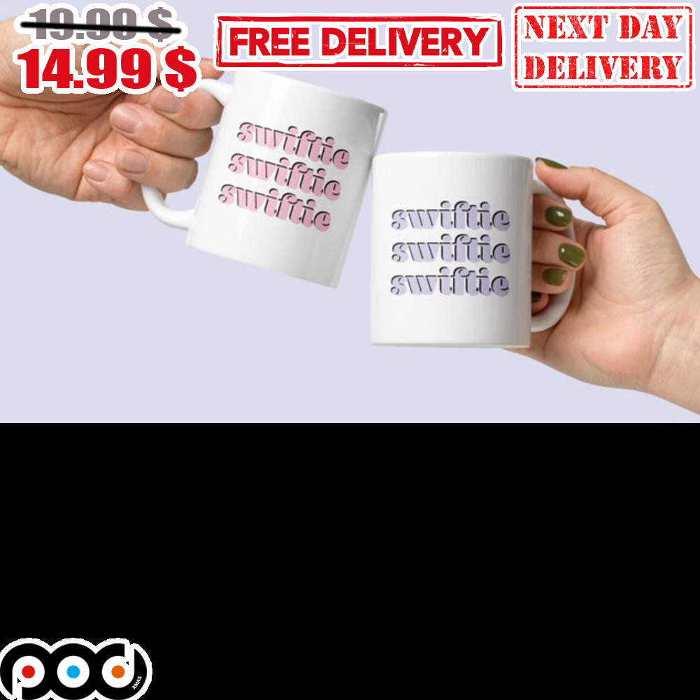 Swiftie Swiftie Swiftie Mug