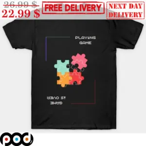 Puzzle Playing Game Game Over Shirt