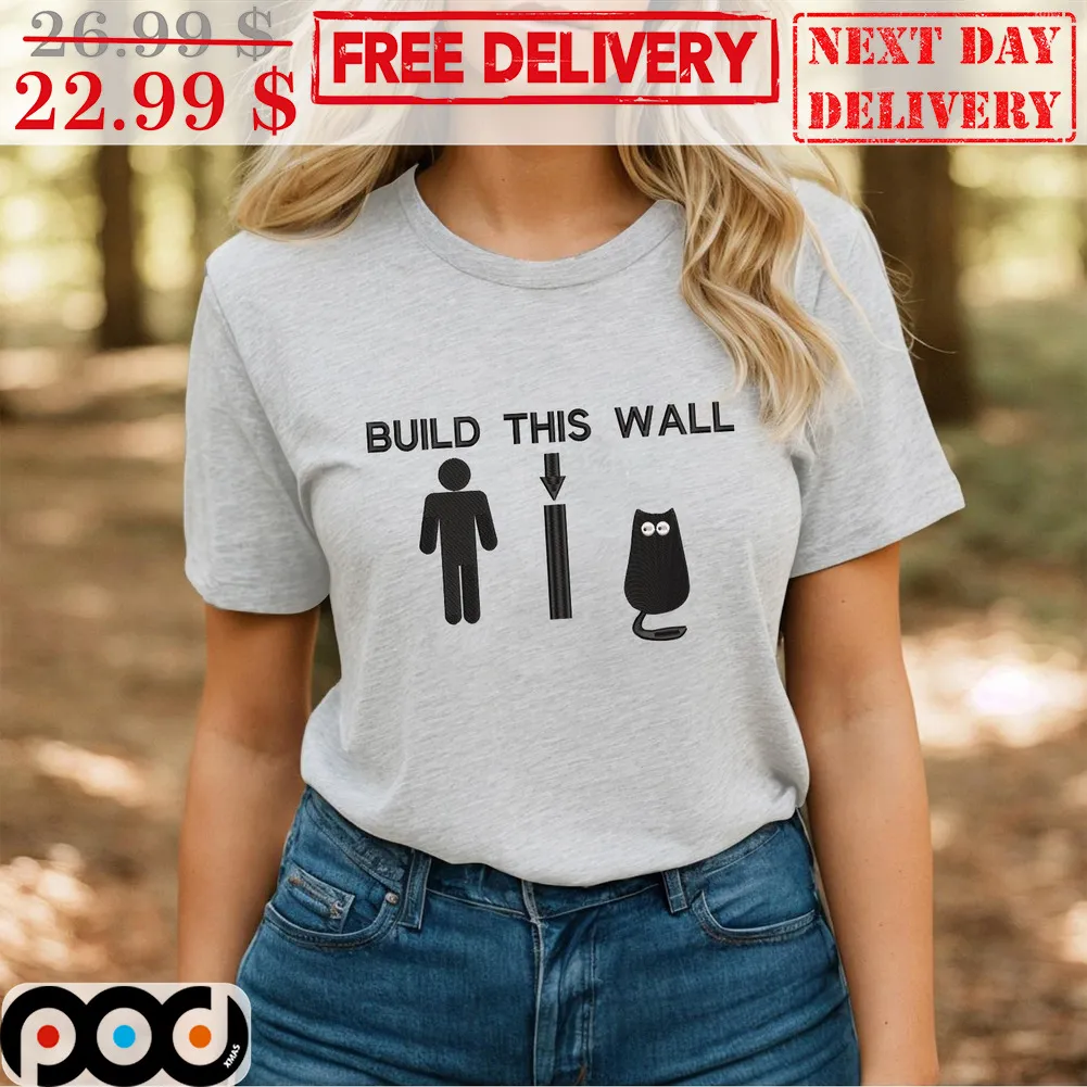 Ew People Build This Wall Cat Shirt