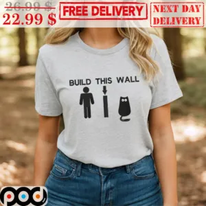 Ew People Build This Wall Cat Shirt