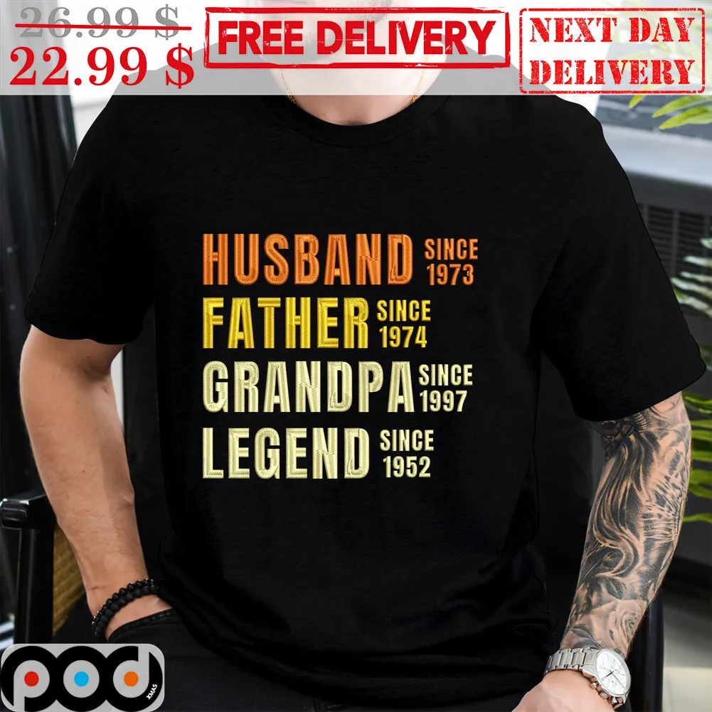 Husband Since 1973 Father Since 1974 Grandpa Since 1997 Legend Since 1952 Vintage Shirt