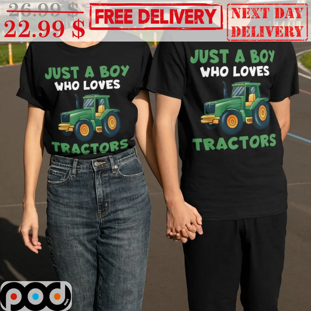Just A Boy Who Loves Tractors Shirt