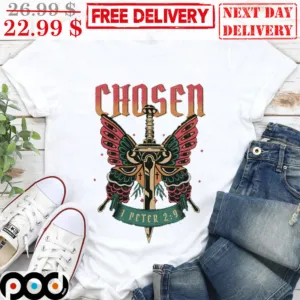 Chosen I Peter 2 9 Sword Butterfly Shirt