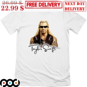 Duane Chapman Dog the Bounty Hunter Taylor TS Shirt