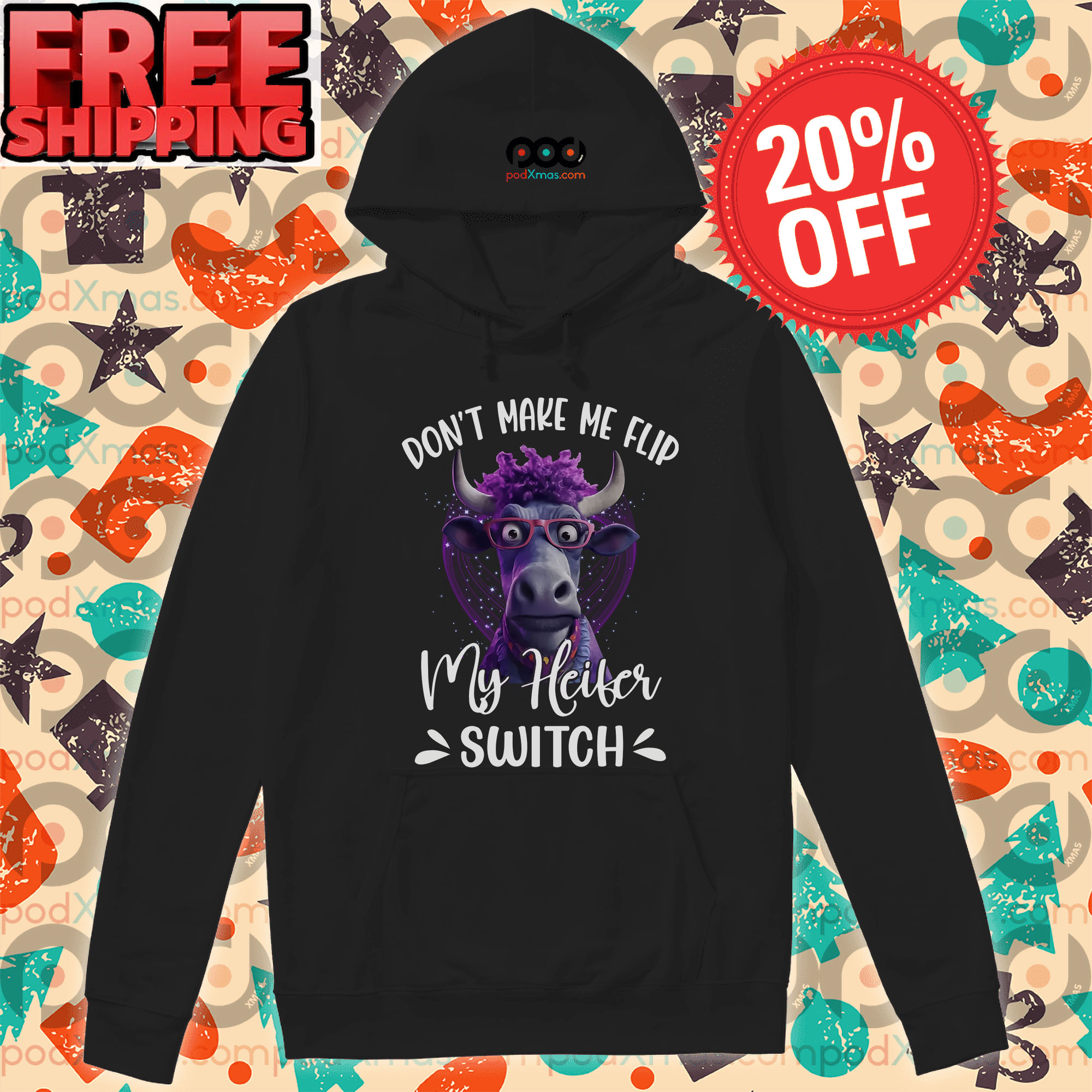 Don't Make Me Flip My Heifer Switch Vintage Shirt 10 Don't Make Me Flip My Heifer Switch Vintage Hoodie