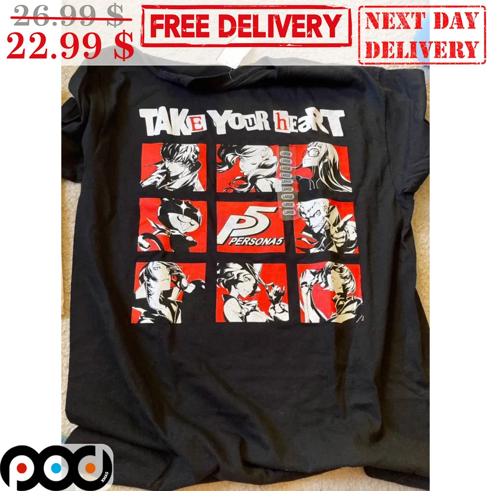 Take Your Heart Persona 5s Shirt