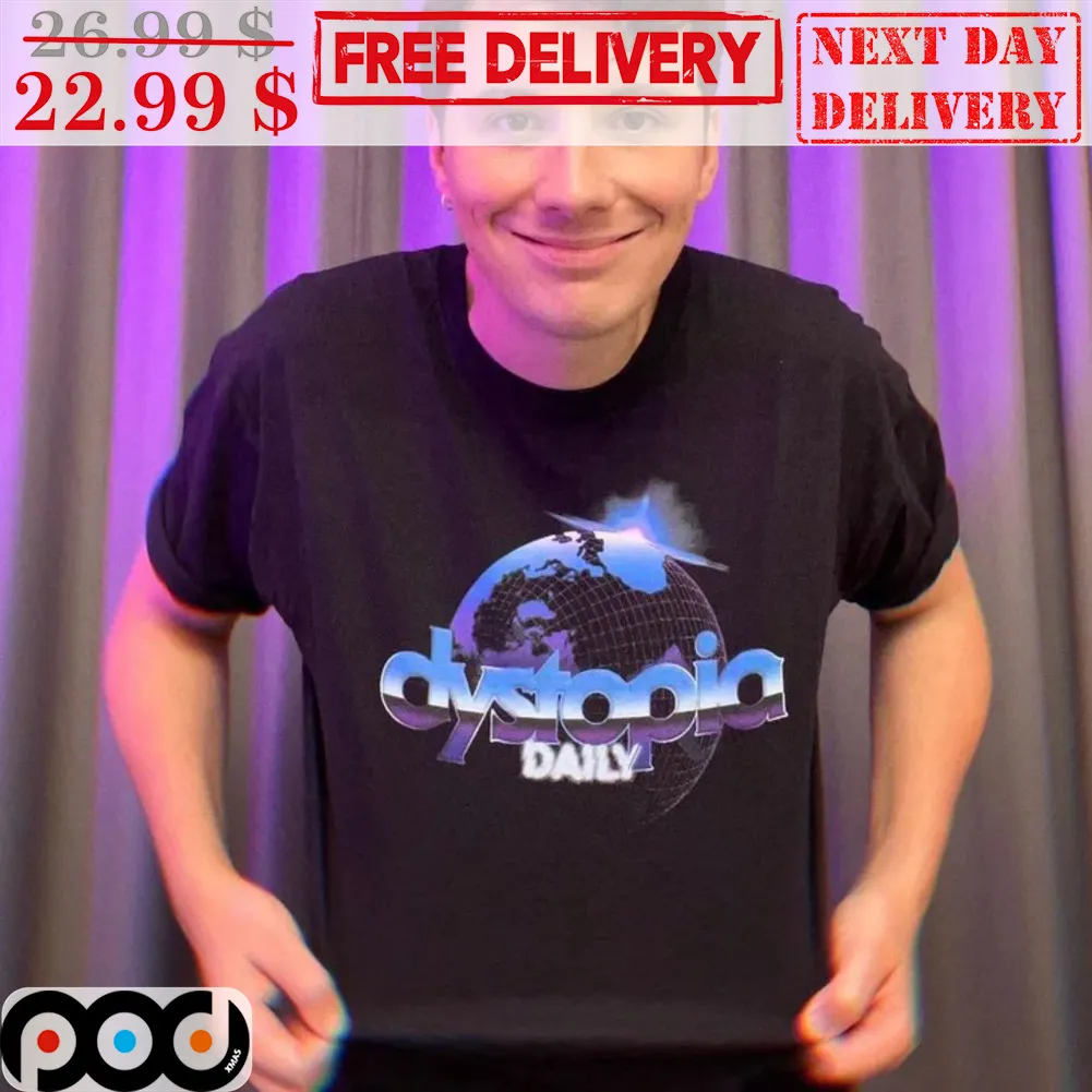 Dystopia Daily Shirt