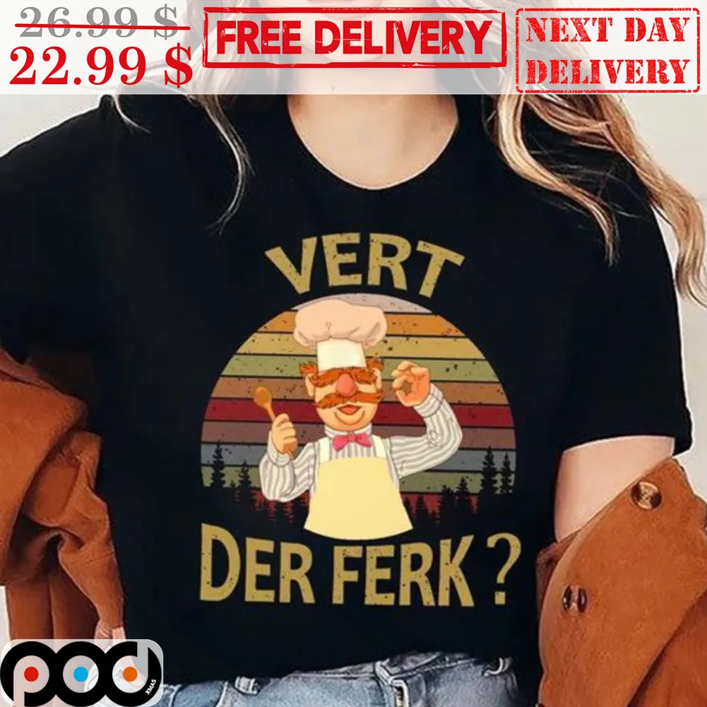 Chef Vert Der Ferk Vintage Shirt