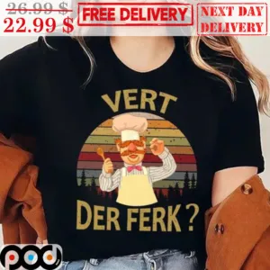 Chef Vert Der Ferk Vintage Shirt
